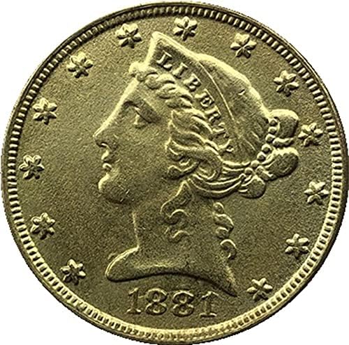 1881. American Liberty Eagle Coin Zlatni kripto valuta omiljena kovanica Replika Komemorativna kolekcionarska kolekcionarskog