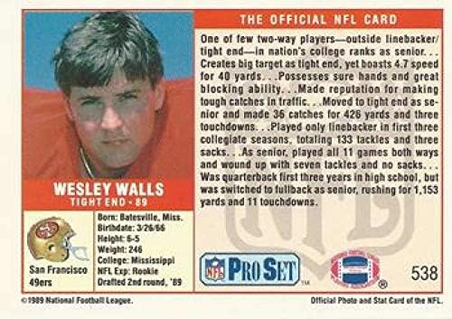 1989. Pro set 538 Wesley Walls San Francisco 49ers NFL nogometna menta