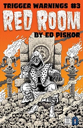 Crvena soba: upozorenja o okidaču 3 'Em / EM; Stripovi' em / Ed Piskor