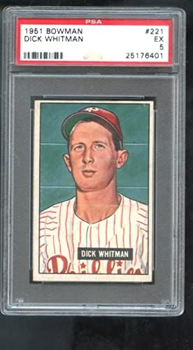1951. Bowman 221 Dick Whitman PSA 5 Ocjenjivanje bejzbol kartice Philadelphia Phillies