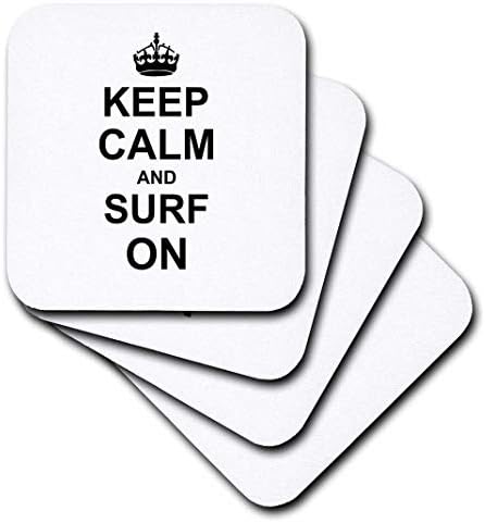 3 inč_157776_3 ostanite mirni i surfajte-nastavite surfati-pokloni za profesionalne surfere-smiješni Humor-podmetači za keramičke